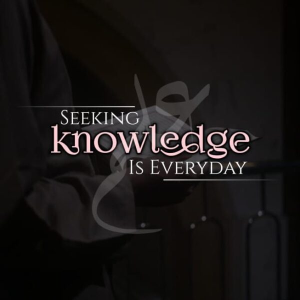 Read more about the article SEEKING KNOWLEDGE IS EVERYDAY- By Shaykh Dr Abdur Razzaq Al-Badr  حفظه الله